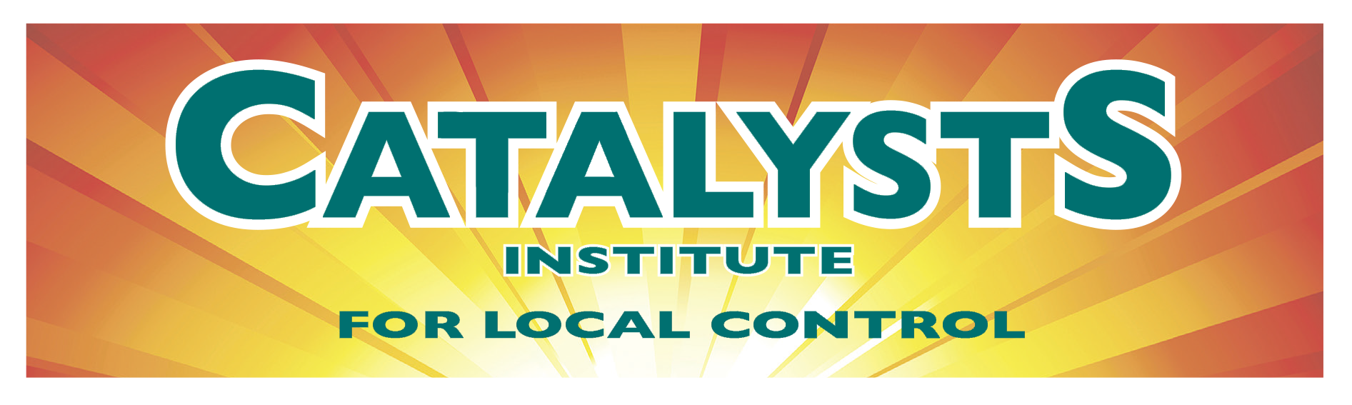 Catalysts Institute for Local Control